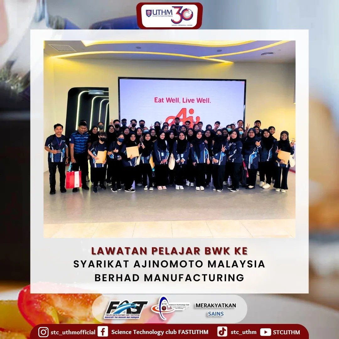 LAWATAN INDUSTRI PELAJAR BWK KE SYARIKAT AJINOMOTO MALAYSIA BERHAD ...